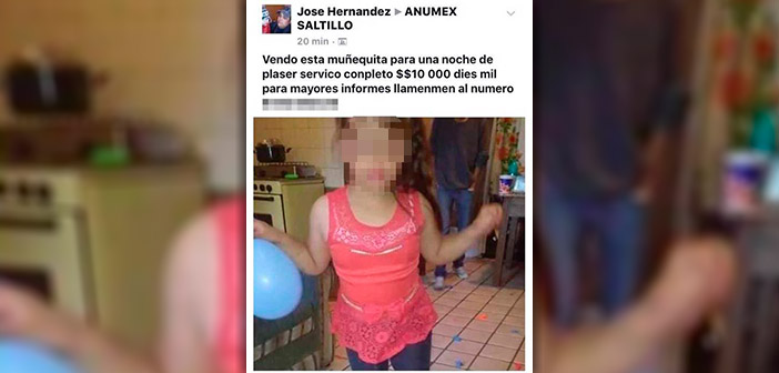 Sujeto vendía a una niña en Facebook; pedía 10 mil por una noche de placer