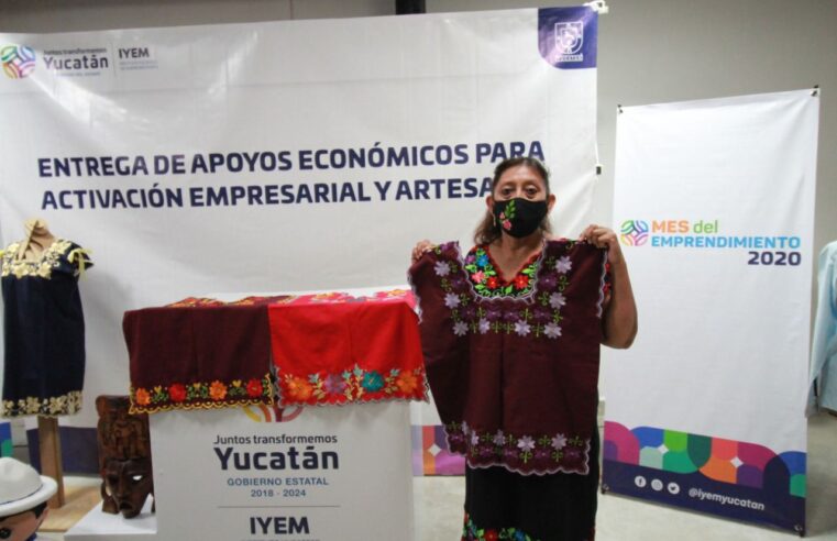 Contínuo apoyo a emprendedores, pequeños empresarios y artesanos yucatecos