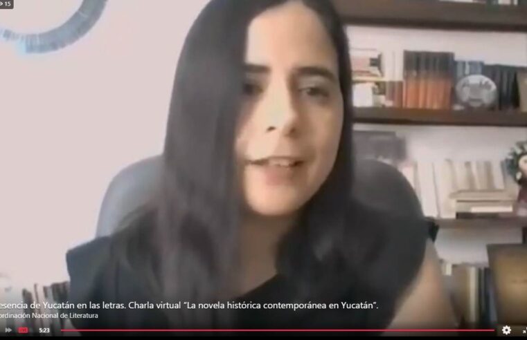 Letras yucatecas, a nivel nacional y en voz de sus autores