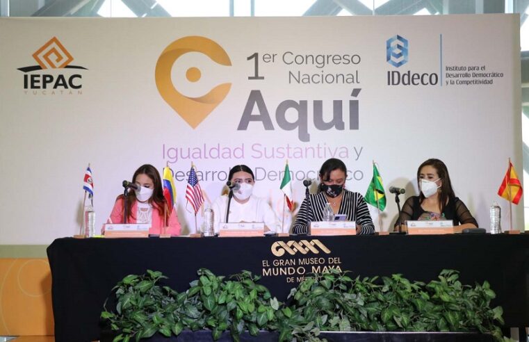 Concluye el 1er. Congreso Nacional Aquí, Igualdad Sustantiva y Desarrollo Democrático