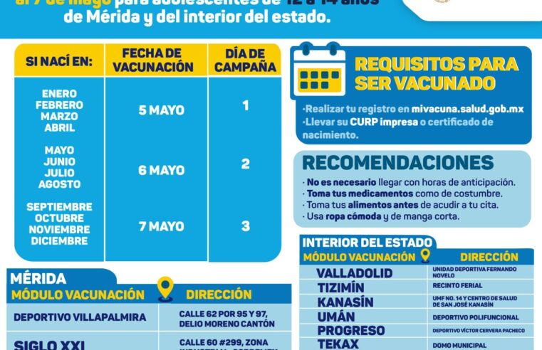Este 5 de mayo comienza vacunación de adolescentes yucatecos de 12 a 14 años