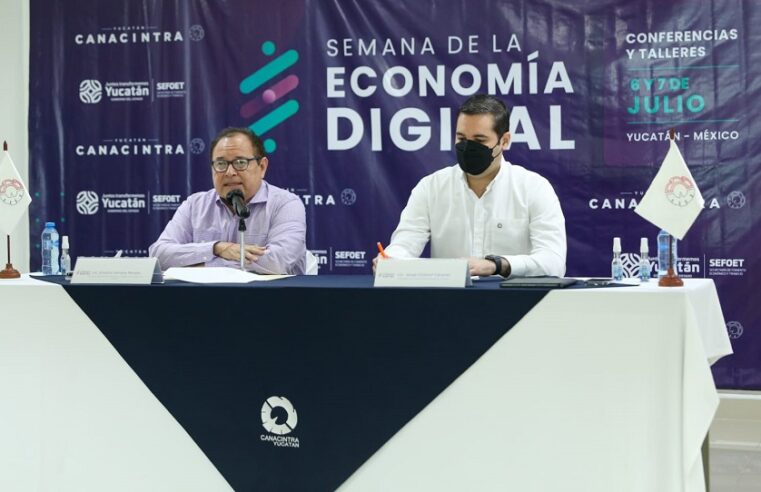 Realizarán la Semana de Economía Digital en Mérida, el 6 y 7 de julio