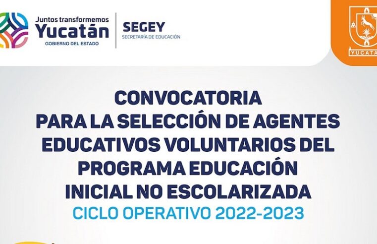 Buscan agentes educativos para el Programa Educación Inicial No Escolarizada
