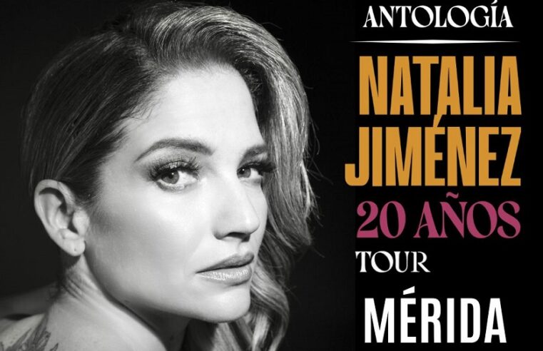 Natalia Jiménez se presentará en Mérida con “Antología 20 Años Tour”