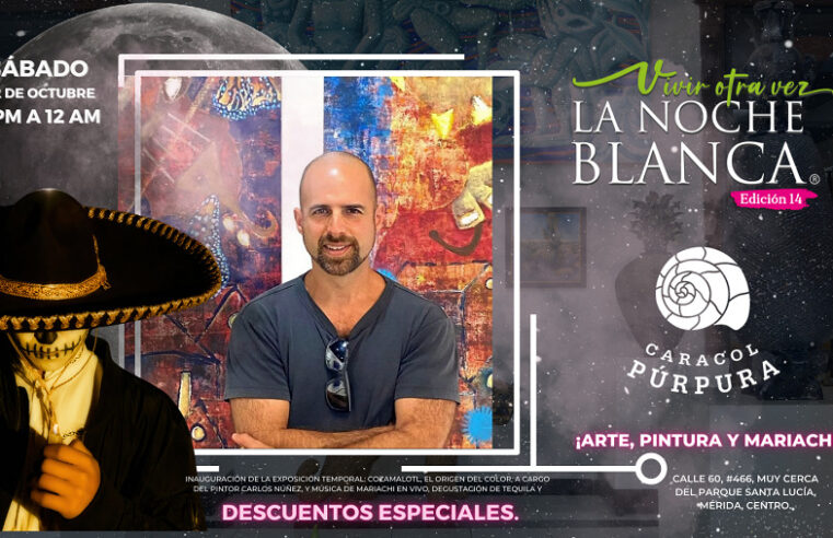 Noche Blanca en Galería Caracol Púrpura: arte, pintura y mariachi