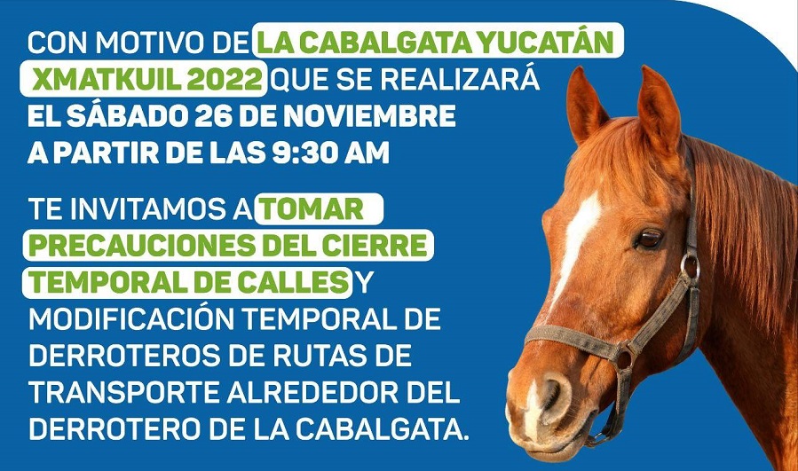 Cierre de calles en Mérida por Cabalgata Yucatán Xmatkuil