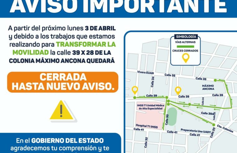 Desde este lunes, cierre de calles en Mérida por obras del Ie-Tram