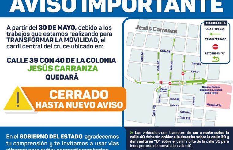 Toma tus previsiones: cierran el carril central en la calle 39 con 40 de la Carranza