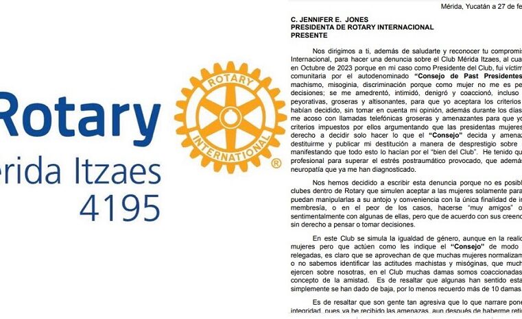 Exponen ante Rotary International graves denuncias contra el Club Rotario Mérida Itzaes