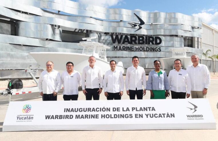 Mauricio Vila inaugura en Kanasín la planta de manufactura de la Warbird Marine Holdings