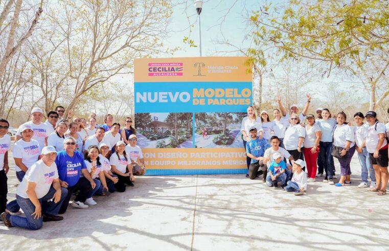 Nuevo modelo de parques para hacer brillar más nuestra Mérida: Cecilia Patrón