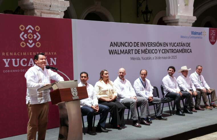 Yucatán capta inversión de casi 2,000 mdp del gigante Walmart