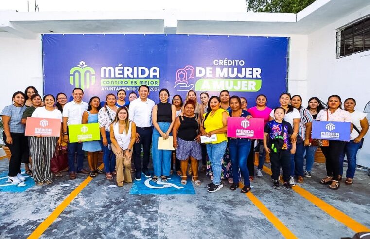 Ayuntamiento de Mérida ya entregó 167 Créditos de Mujer a Mujer
