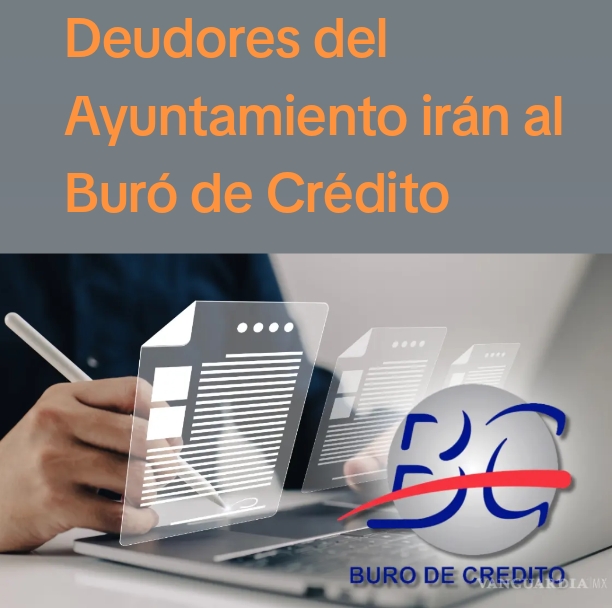 Anuncian buró de crédito para grandes deudores del Ayuntamiento