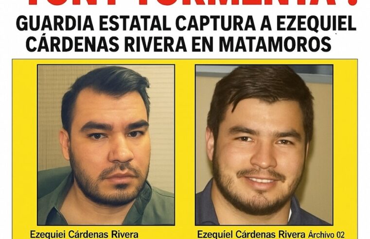 Detienen en Tamaulipas a “Tormenta Junior”, líder de “Los Escorpiones”