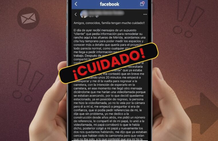 Fallido intento de extorsión en Mérida mediante «secuestro virtual»