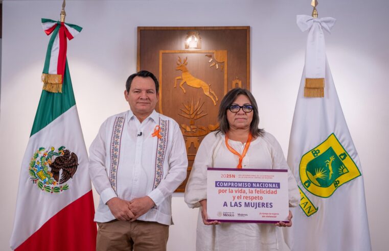 Yucatán se suma al Compromiso Nacional por la Vida y el Respeto a las Mujeres