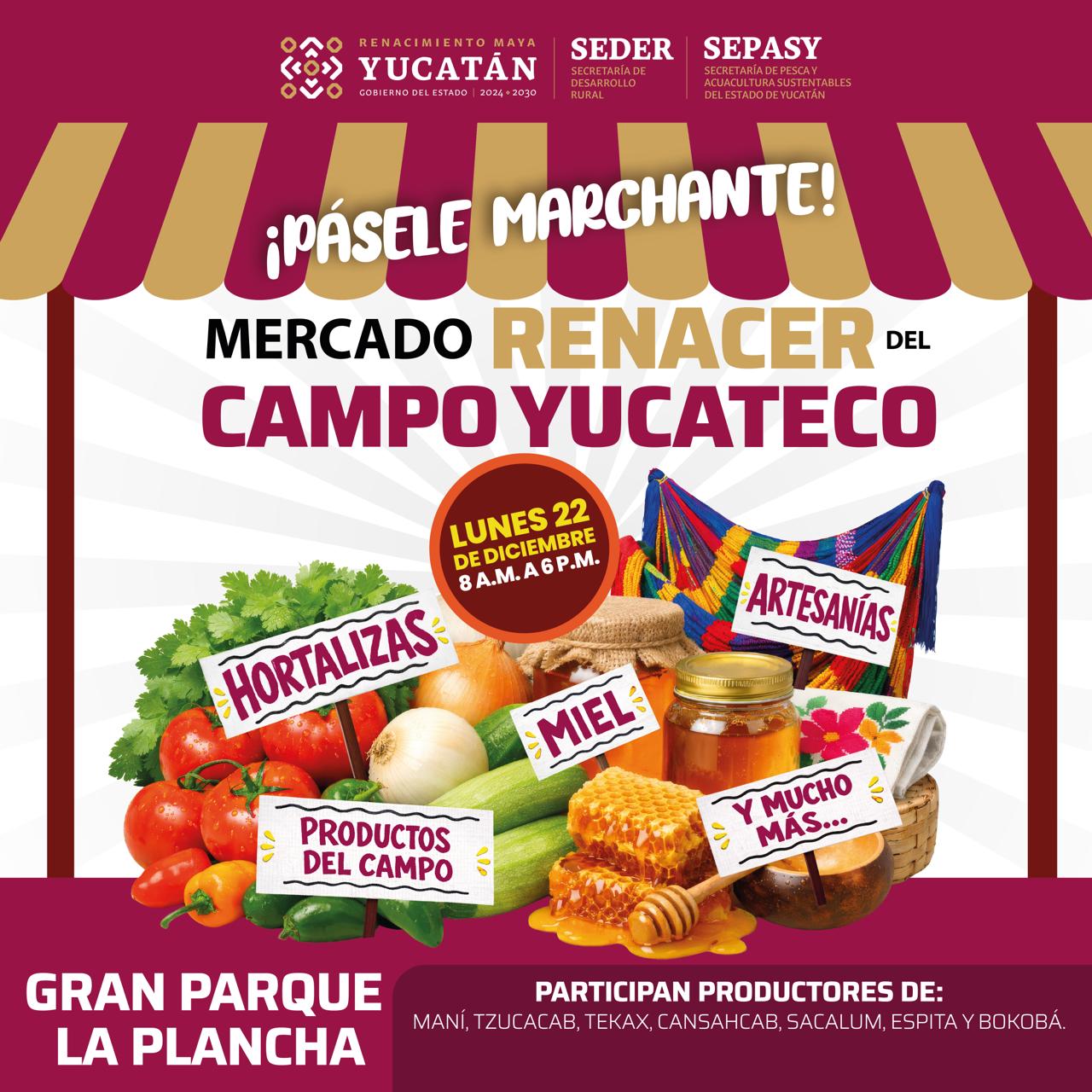 Productores yucatecos venderán directamente al público en «La Plancha* el lunes próximo