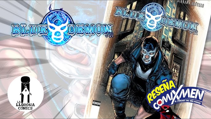 Blue Demon Jr. lanza cómic interactivo con Realidad Aumentada