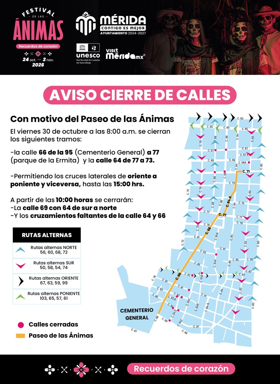 El Ayuntamiento de Mérida anuncia operativo vial y cierres de calles por el “Paseo de las Ánimas”